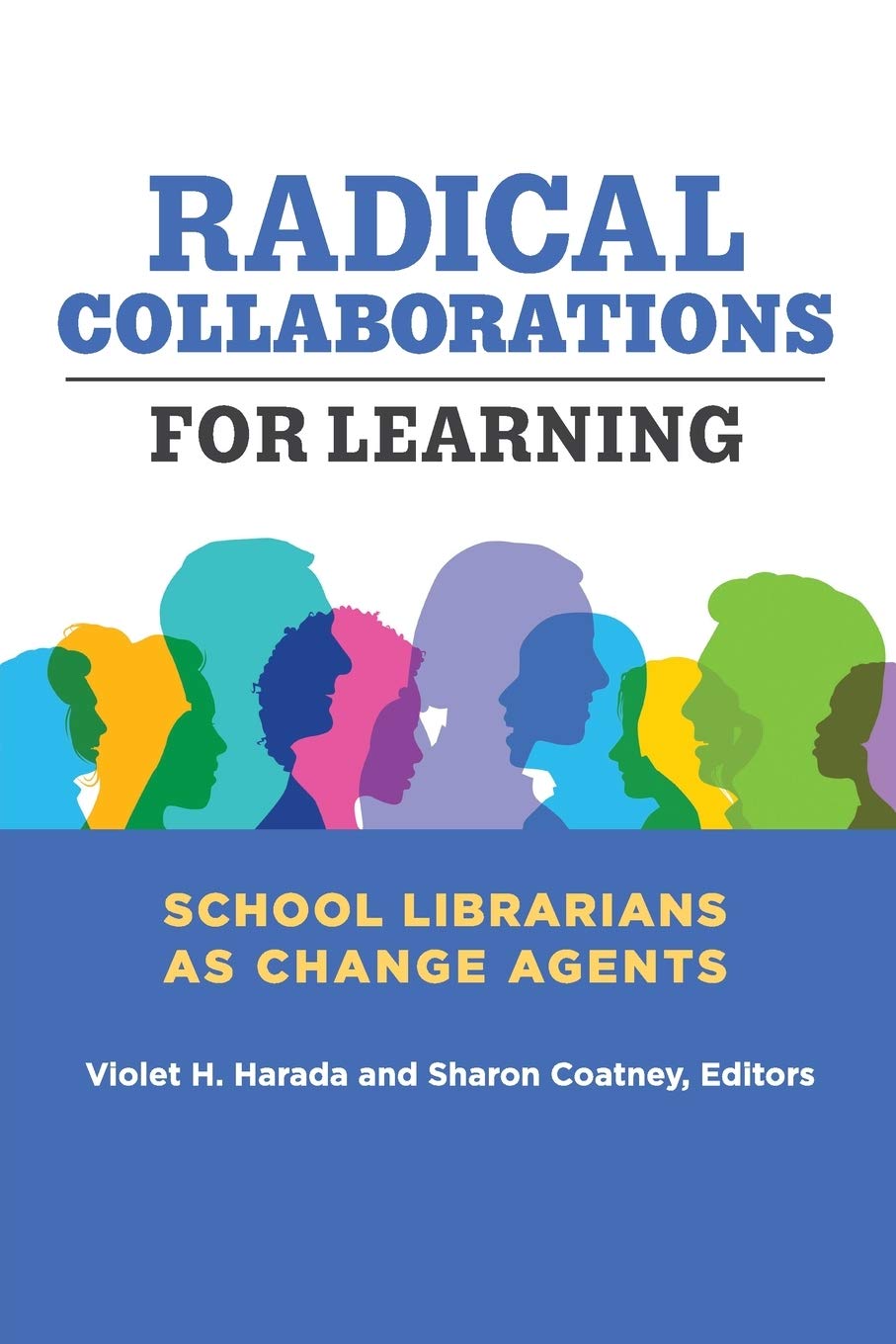 Radical collaborations for learning