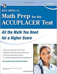 Bob Miller's Math Prep for the ACCUPLACER Test