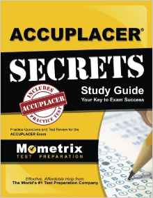 ACCUPLACER SECRETS: Study Guide